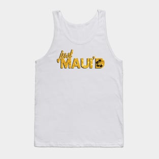 Just Mauid Tank Top